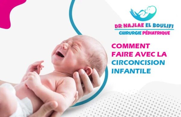 Comment faire avec la circoncision infantile