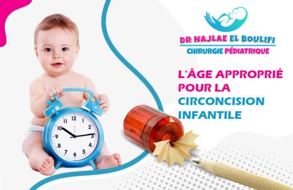 L'âge approprié pour la circoncision infantile